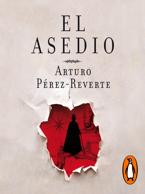 Title details for El asedio by Arturo Pérez-Reverte - Available